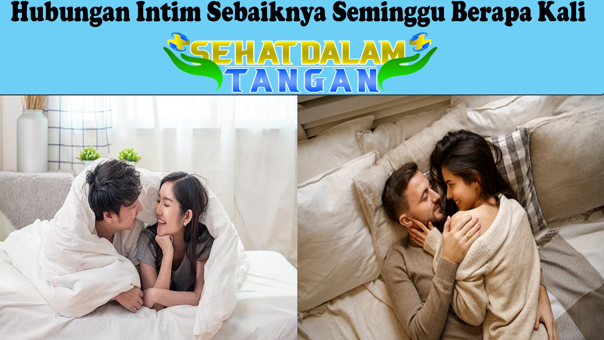 Hubungan Intim Sebaiknya Seminggu Berapa Kali